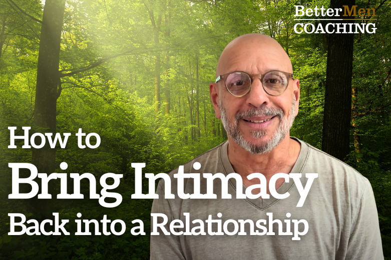 How to Bring Intimacy Back into a Relationship