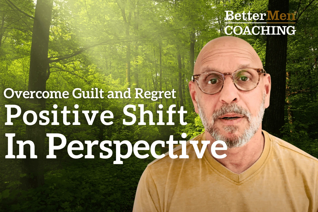 A-Positive-Shift-in-Perspective-to-Overcome-Guilt-and-Regret